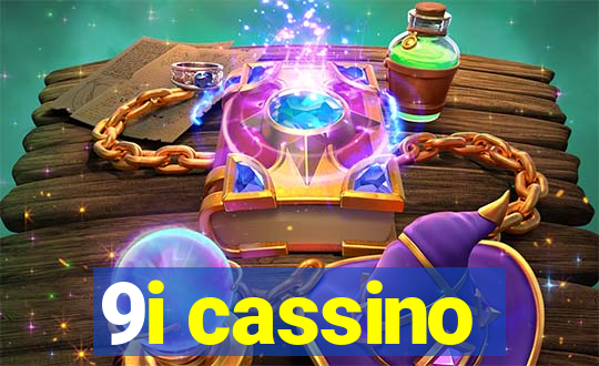 9i cassino